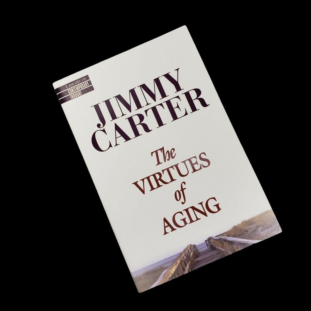 Jimmy Carter President The Virtues of Aging Paperback Book First Edition Vintage